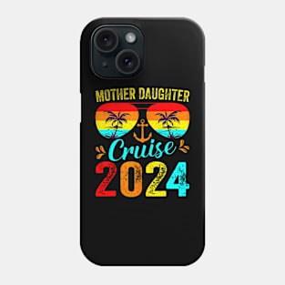 Cruise Trip Mother Daughter Cruise 2024 Vacation Mom Phone Case