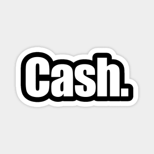 Cash. Magnet