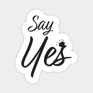 Say Yes Marriage Proposal Magnet