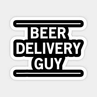 Mens Beer delivery guy Magnet