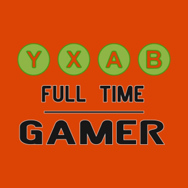 XBOX FULL TIME GAMER by baaldips