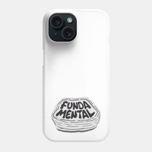 fundamental Phone Case