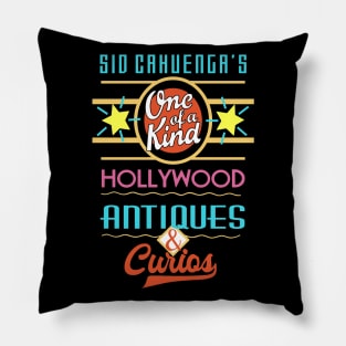 Sid Cahuenga's Antiques and Curios Pillow