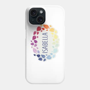 Isabella name with colorful leaves Phone Case