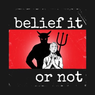 Belief It Or Not Logo T-Shirt