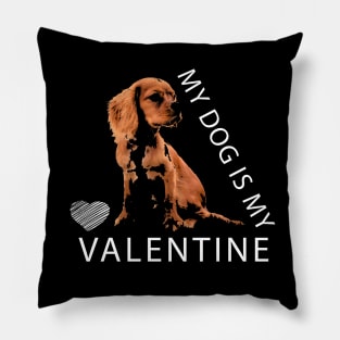 My Dog is My Valentine White Heart Valentine`s Day Pillow