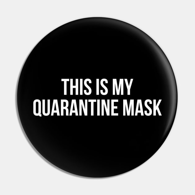 THIS IS MY QUARANTINE MASK funny saying quote Pin by star trek fanart and more