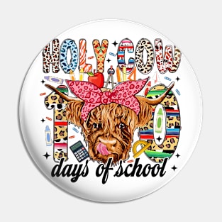 Holy Cow 100 Days Of School, 100th Day Of School With Cow Pin