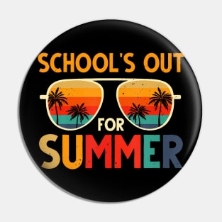 School's Out For Summer Pin