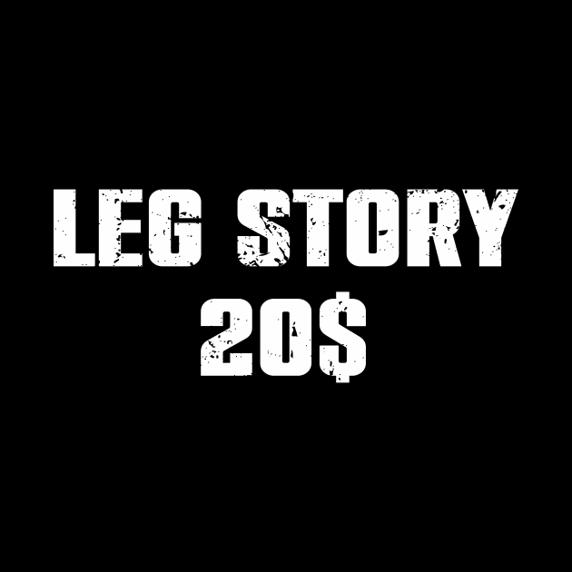 Leg Story 20$ by Radian's Art