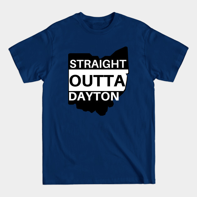 Disover Straight Outta Dayton - Ohio State - T-Shirt