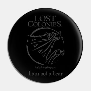 Not a Bear NPC gear Pin