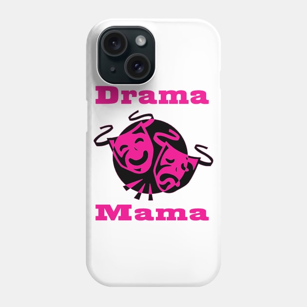 Drama Mama Phone Case by Izmet