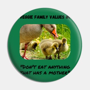 Veggie Family Values #1 (Goose) Pin