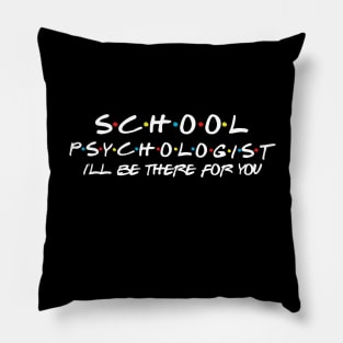 School Psychologist Support Services, Support Teacher Shirt Gift for School Social Worker Pillow