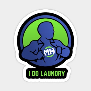 Front: I Do Laundry Back: Husband of the Year Magnet