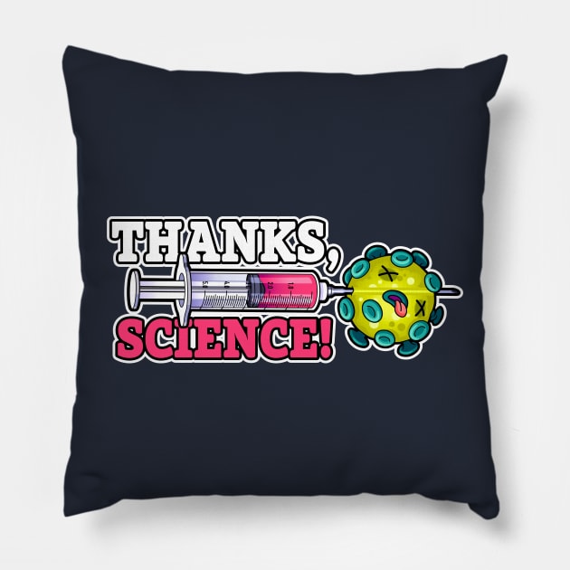 Thanks Science Covid Vaccine Syringe Pillow by CTKR Studio