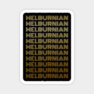 Melburnian - Melbourne People - Australia Magnet