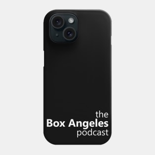 the Box Angeles podcast Phone Case