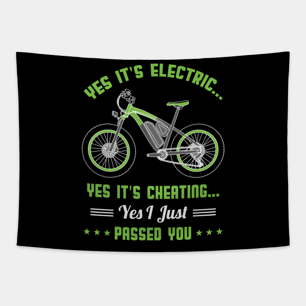Funny E Bike Sayings gift Electric Biker E Bike Tapestry