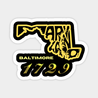 BALTIMORE, MD EST 1729 DESIGN Magnet