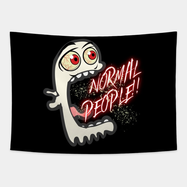 Normal People scare me Tapestry by My Tiny Apartment