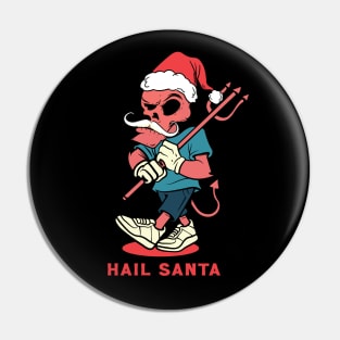 Christmas Hail Santa Pin