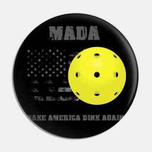 Make America Dink Again Pin