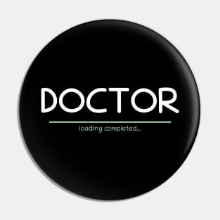 Graduation - Doctor Loading Completed Pin