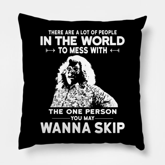 Madea There Are A Lot Of People In The World To Mess Pillow by Tentacle Castle