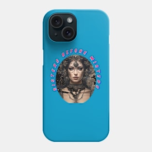 Sisters before misters dreamy girl Phone Case