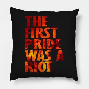 The First Gay Pride was a Riot Abstract Space Design Pillow