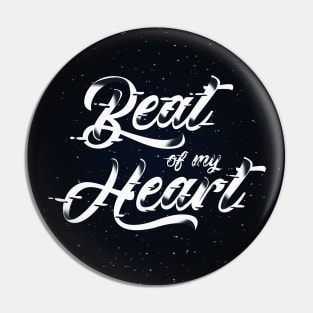 Beat Of My Heart | Typography & Lettering Pin