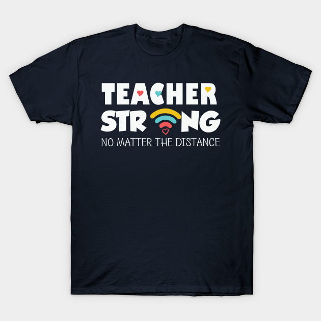 Discover Teacher Strong - Teachers Gifts - T-Shirt