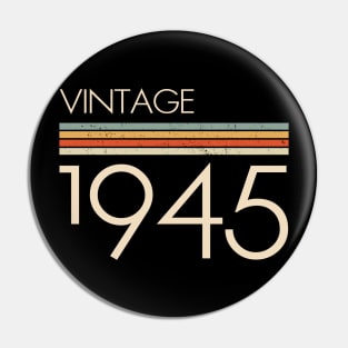 Vintage Classic 1945 Pin