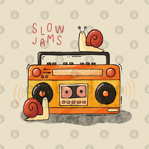 Slow Jams by Tania Tania
