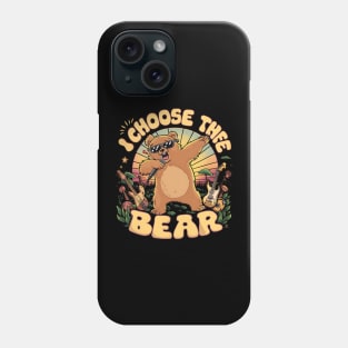 I choose the dabbing Bear Phone Case