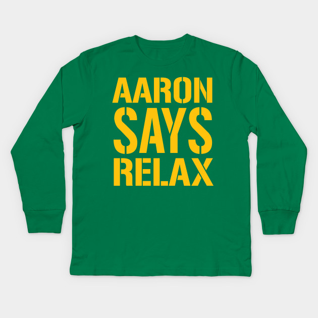 aaron rodgers relax shirt