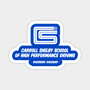 1962 Carroll Shelby School of High Performance Driving  - white print Magnet