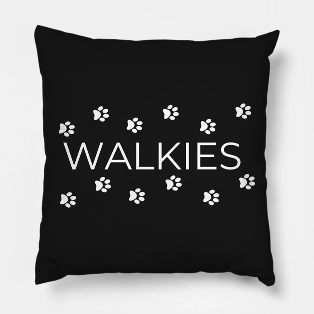 Walkies Dog Walking / Dog Walker (White Lettering) Pillow by LoveofDog