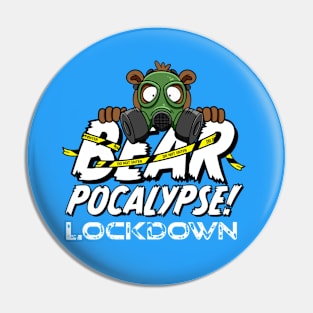 BEARPOCALYPSE! Lockdown Pin