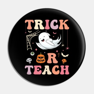 Trick Or Teach Funny cute halloween teacher Costume 2022 Pin