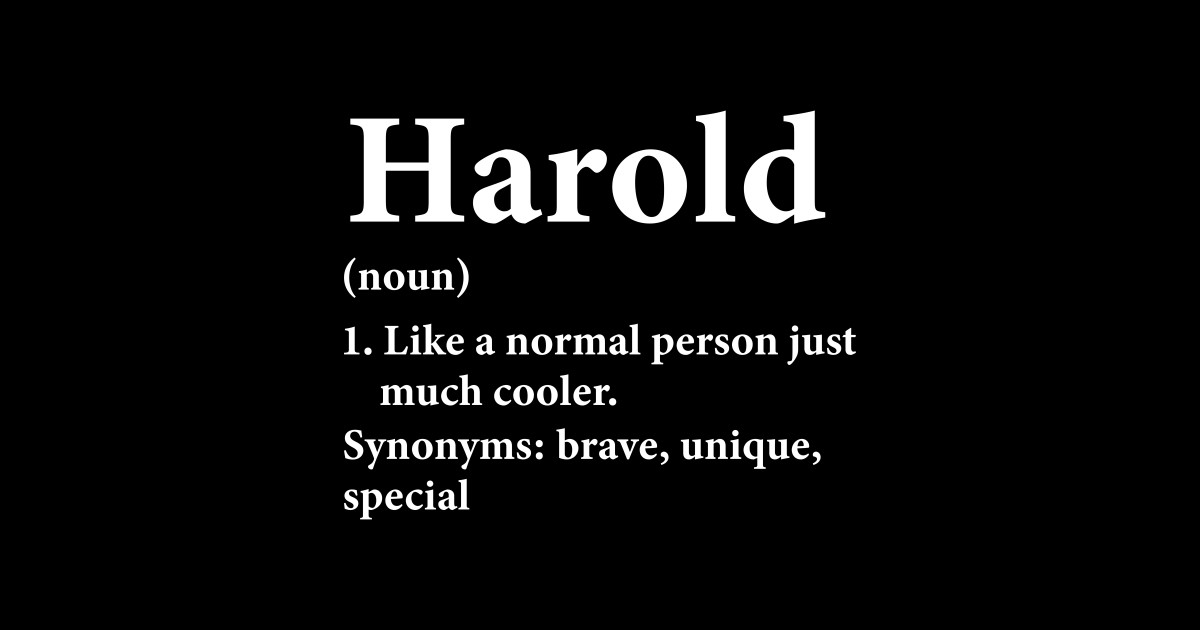 Harold Name Definition Funny Personalized Harold Name Definition