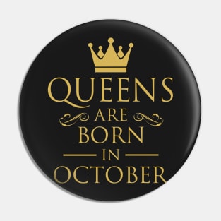 WOMEN BIRTHDAY QUEENS ARE BORN IN OCTOBER Pin