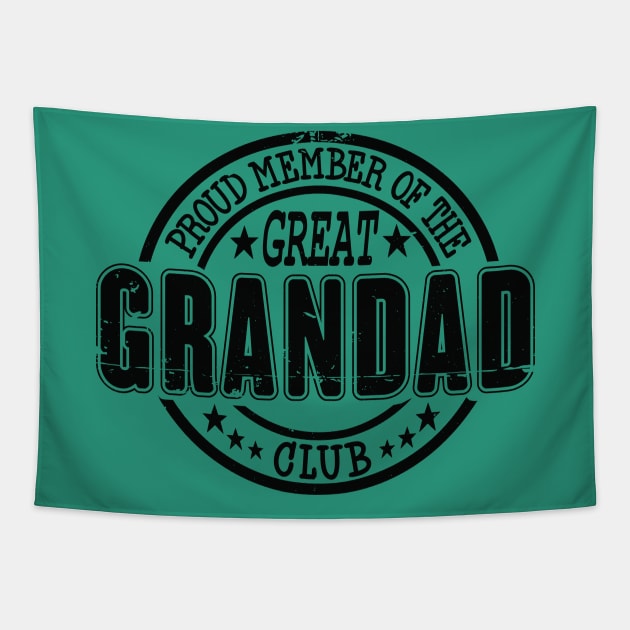 Proud Member of the Great Grandad Club Tapestry by RuftupDesigns