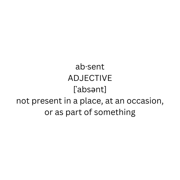 absent definition by alphabetdefinition