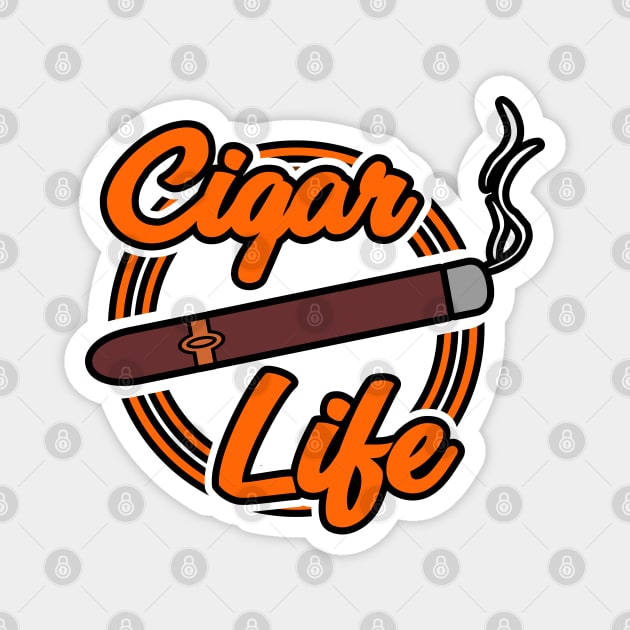 Cigar Life Magnet by BigTime