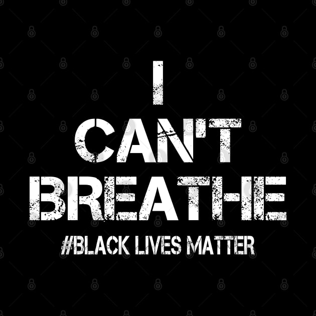 I Can't Breathe Black Lives Matter by DragonTees