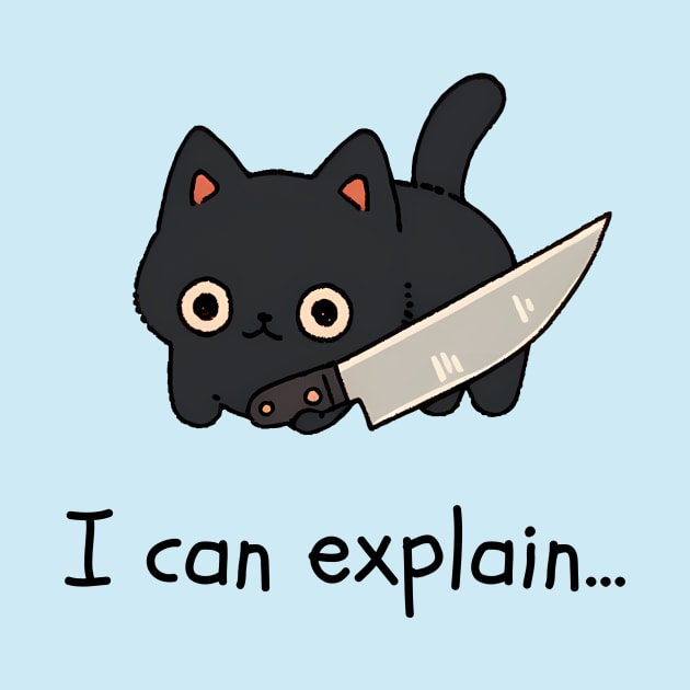 Kawaii Black Cat With Knife - I can explain... by Seraphine