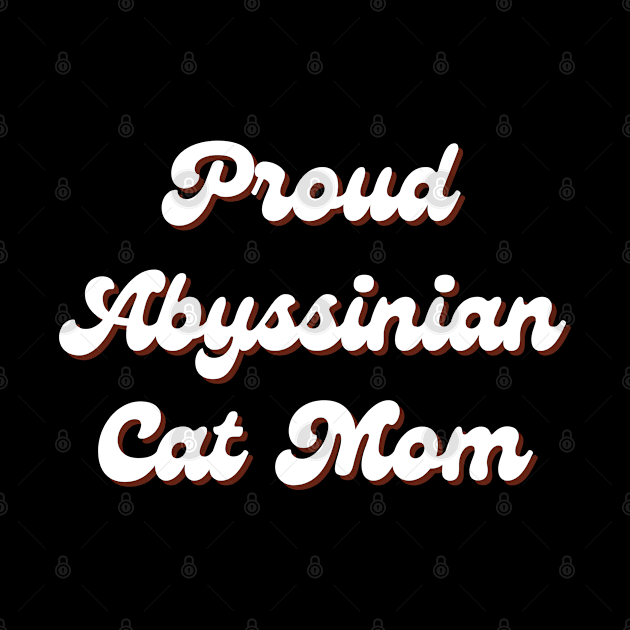 Abyssinian Cat by CityTeeDesigns